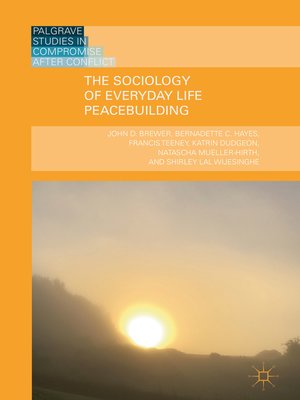 cover image of The Sociology of Everyday Life Peacebuilding